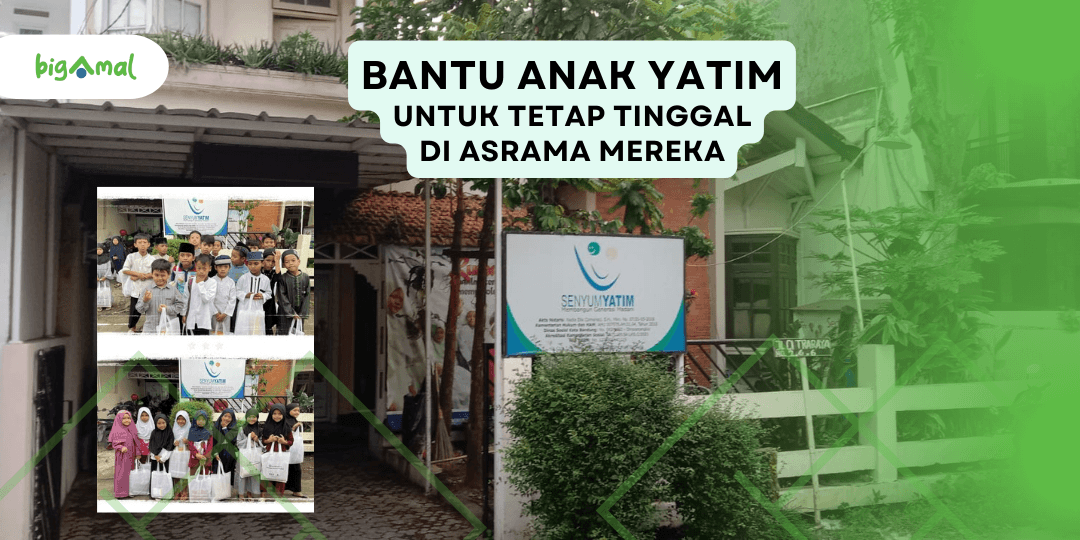 Bantu Anak Yatim Bisa Tinggal di Asrama