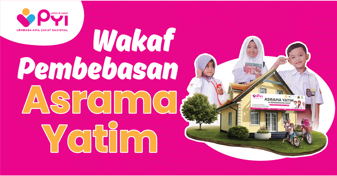 Wakaf Pembebasan Asrama Anak Yatim