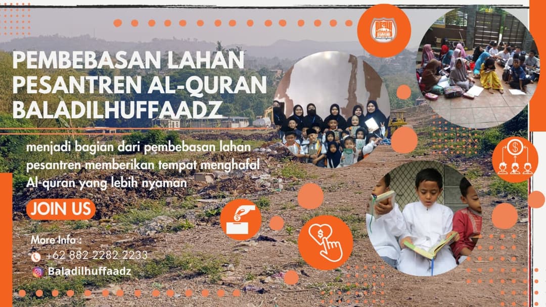 Pembebasan Lahan dan Pembangunan Pesantren